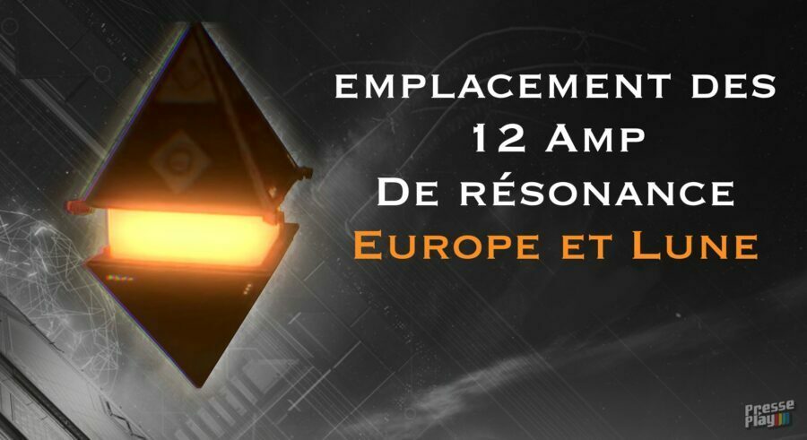 Destiny 2 – Guide : Emplacement des 12 amplificateurs de résonance (Europe, Lune)