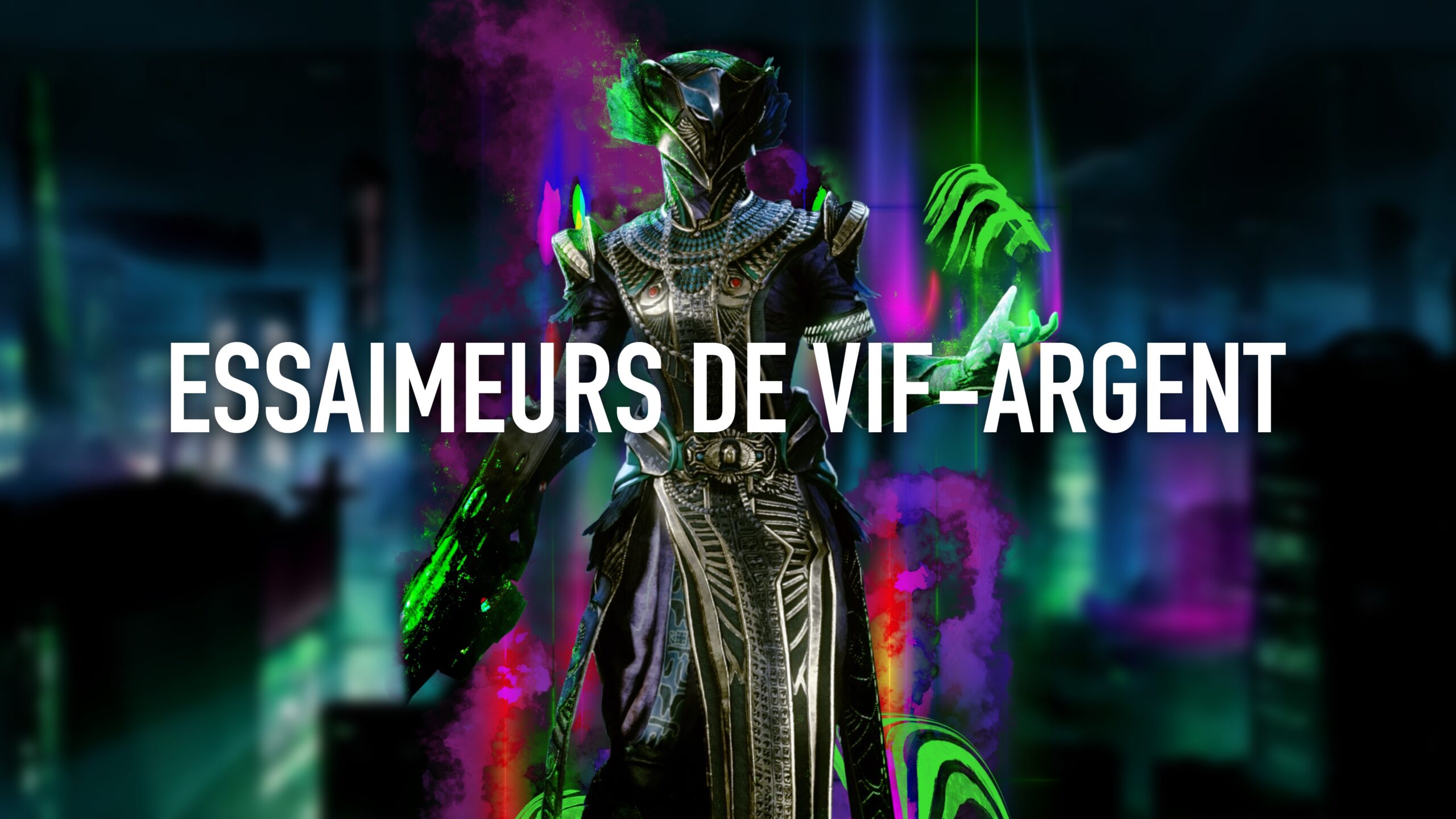 Destiny 2 - Build Arcaniste Filobscur 3.0 : Essaimeurs de Vif Argent