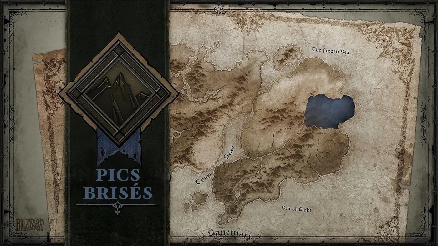 Diablo IV - Guide de zone "Les pics Brisés" : 100% de renommée, Autels de Lilith, Quêtes, Donjons, World Boss...