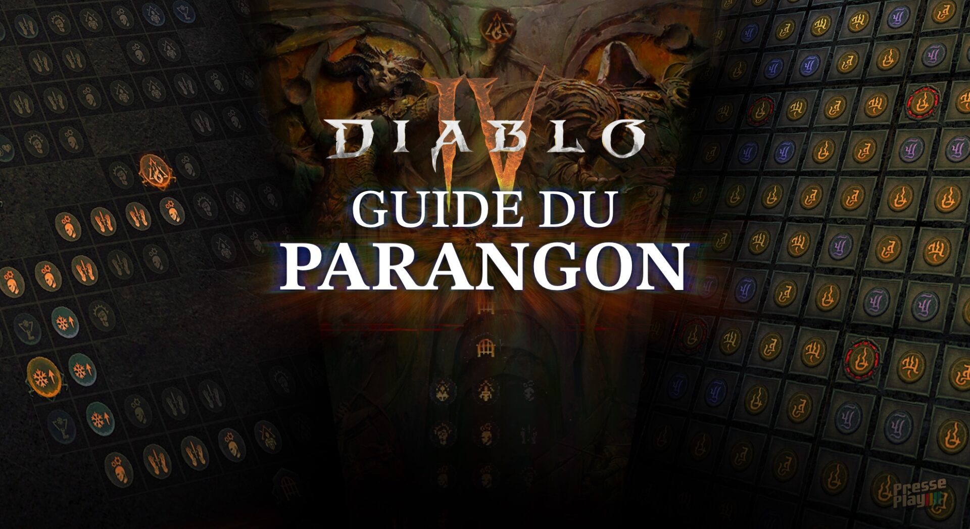 Diablo IV : Guide complet du Parangon (Nœuds, plateaux, glyphes)
