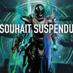 Destiny 2 - Build Titan Filobscur 3.0 : Souhait suspendu