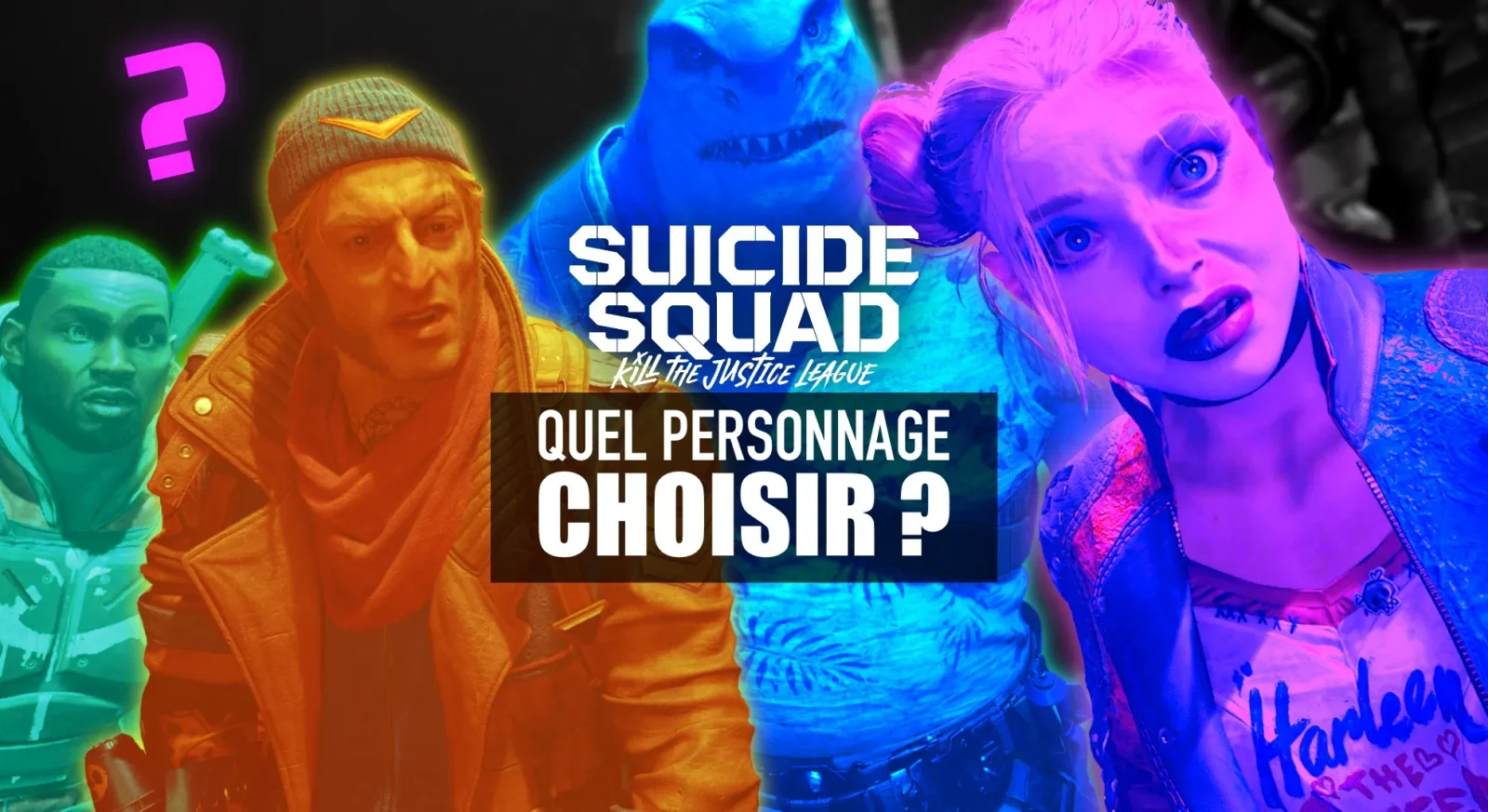 Suicide Squad : Quel personnage choisir ? (Débutant, forces, faiblesses, mobilité...)