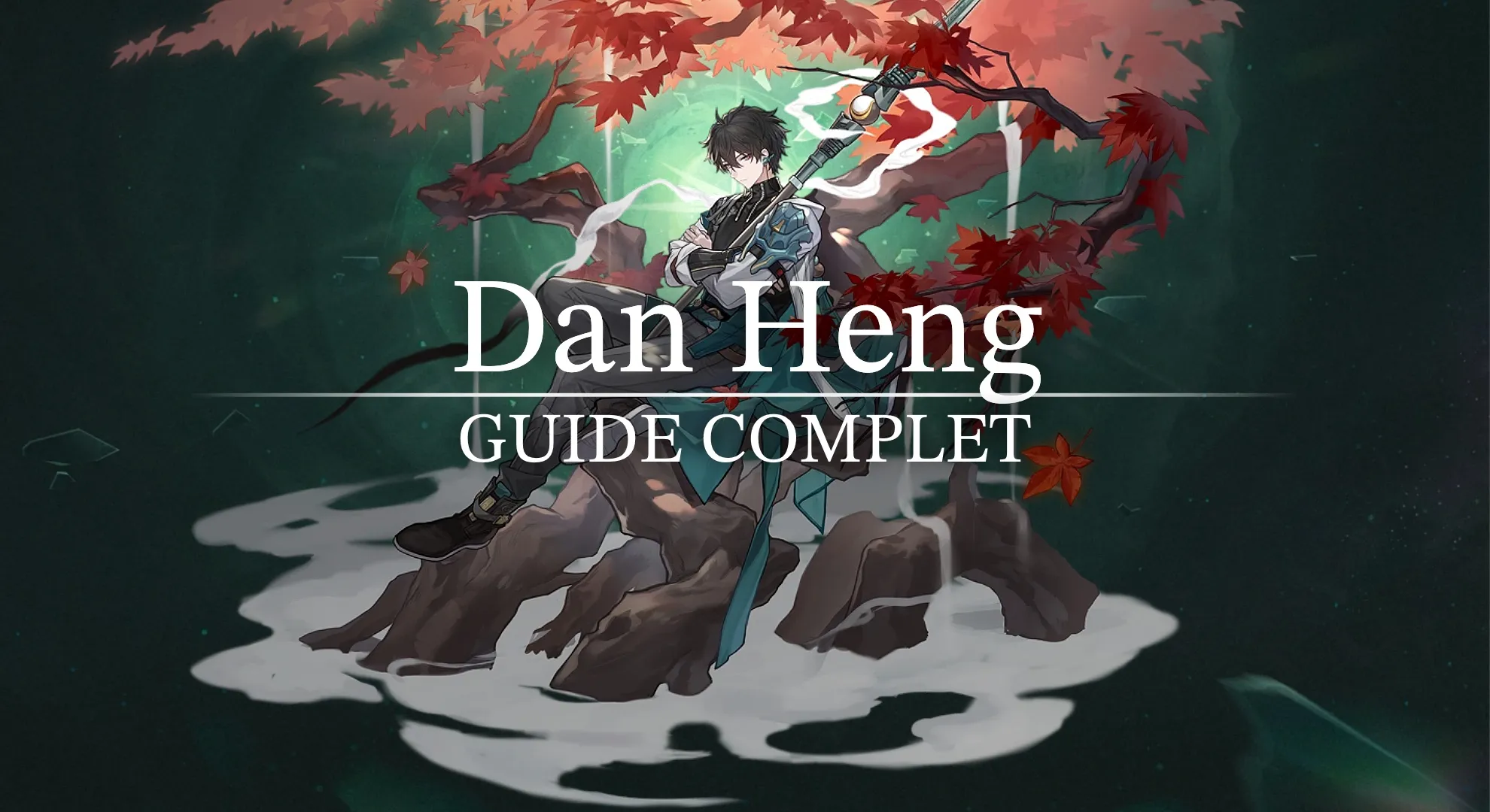 Honkai Star Rail - Dan Heng : Guide complet (Build, Gameplay, Cône de lumière, Team, Matériaux...)
