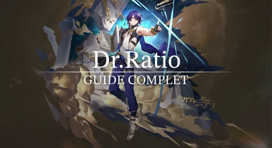 Honkai Star Rail – Dr Ratio : Guide complet (Build, Gameplay, Cône de lumière, Team, Matériaux…)