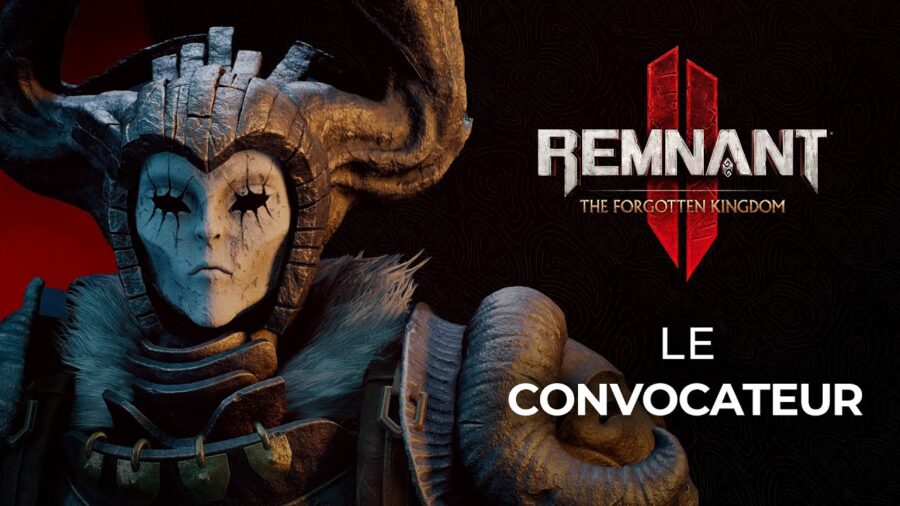 Remnant 2 : Comment obtenir l'archétype Convocateur et son armure du DLC The Forgotten Kingdom ?