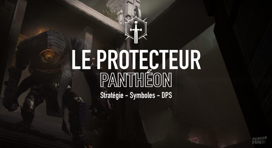 Destiny 2 – Panthéon : Comment vaincre le Protecteur ? (Stratégie, DPS, Infographie)