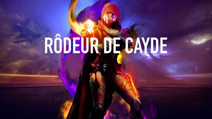 Destiny 2 – Build Chasseur Prismatique : Rôdeur de Cayde