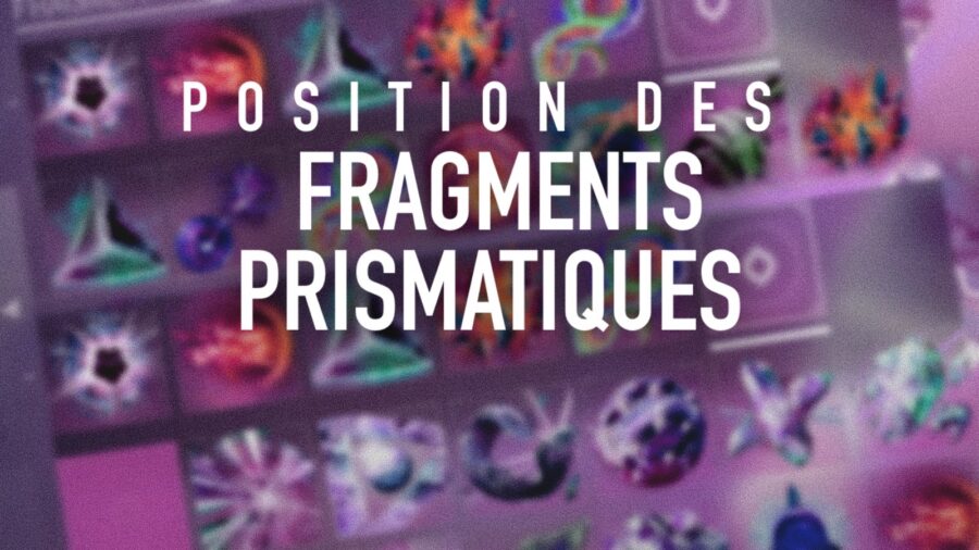 Position des Fragments Prismatiques dans le Cœur Pâle du DLC La Forme Finale