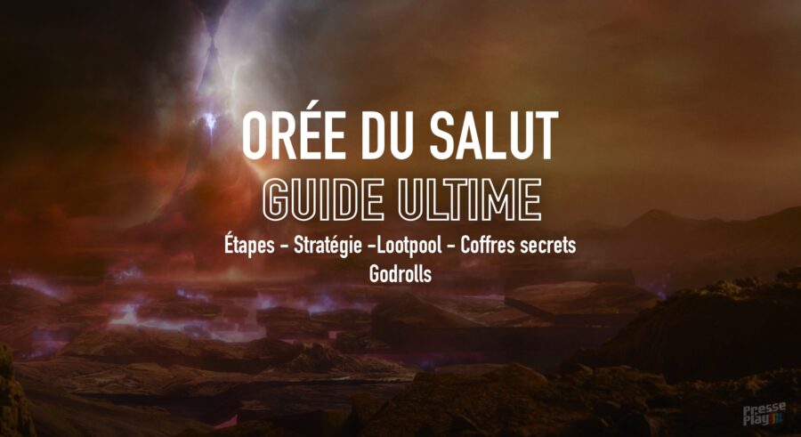 Destiny 2 – Orée du salut : Guide Ultime (Lootpool, Strat, GodRolls, Coffres…)