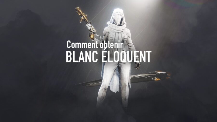 Destiny 2 : Comment obtenir le revêtement Blanc Éloquent ?