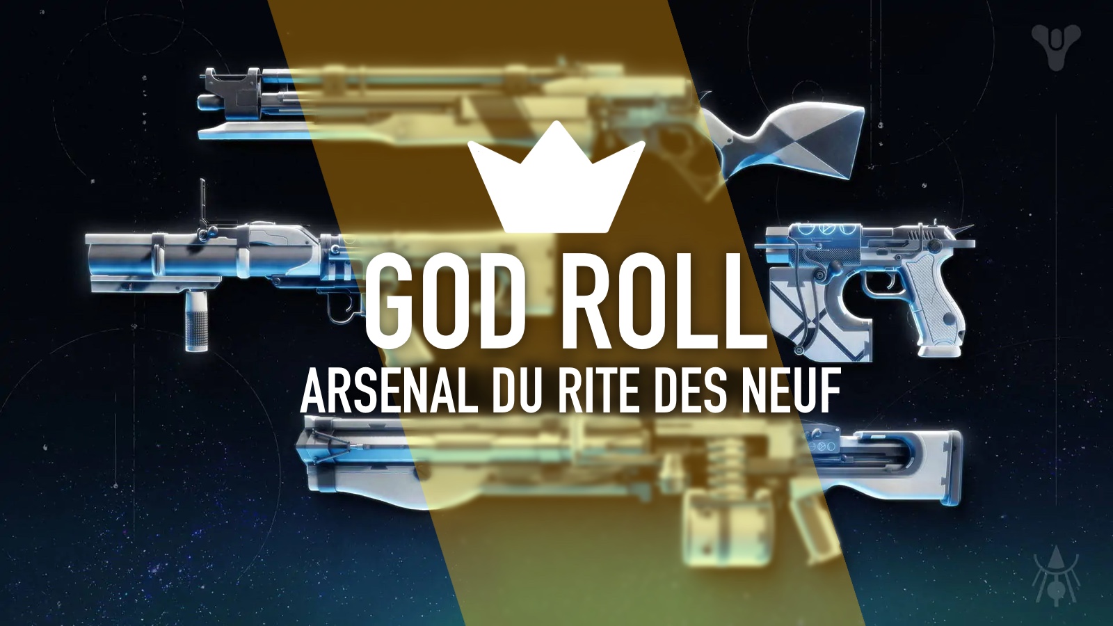 Destiny 2 : Les god-roll PVE des armes du Rite des Neufs