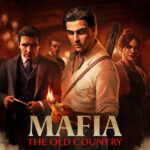 Mafia The Old Country : Un prix inattendu, du gameplay et une date de sortie révélés !