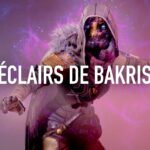 Destiny 2 - Build Chasseur Prismatique 3.0 : Éclairs de Bakris